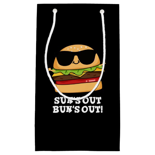 Sun's Out Bun's Out Funny Burger Pun Dark BG Small Gift Bag (Front)