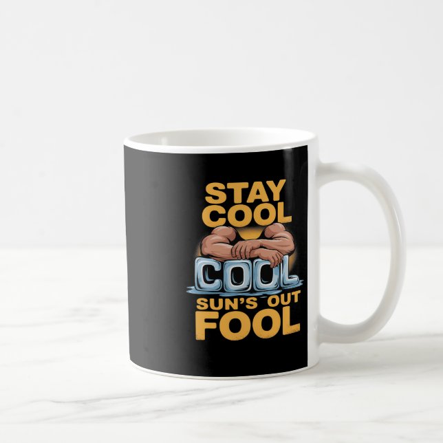 Sun's Out Fool Funny Summer Bodybuilding Humour  Coffee Mug (Right)