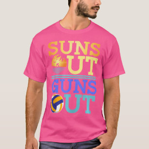 Suns Out Guns Out Beach Volleyball T-Shirt