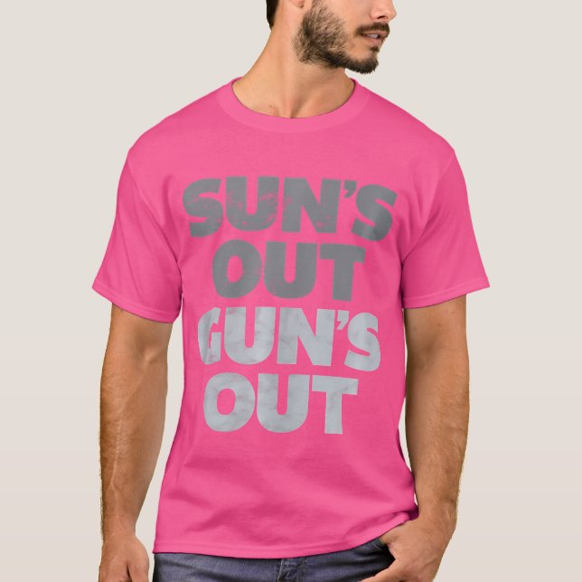 Sun'S Out Gun'S Out Distressed T-Shirt (Front)