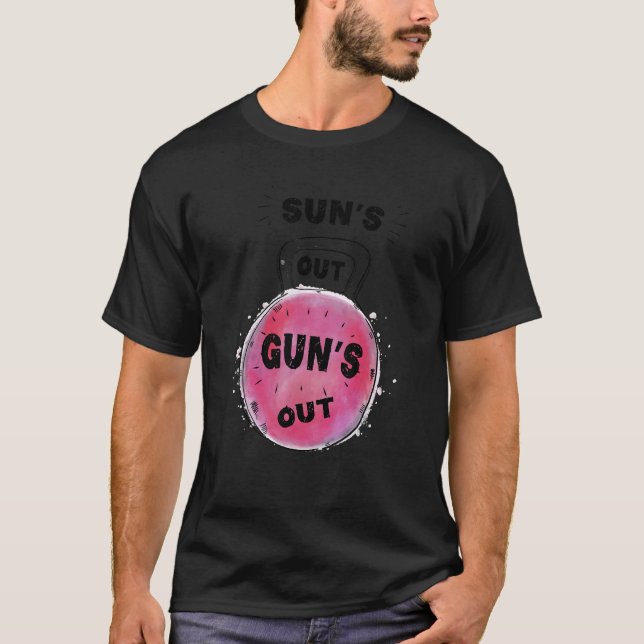 Sun's Out Guns Out Kettlebell Graphic  Bodybuildin T-Shirt (Front)