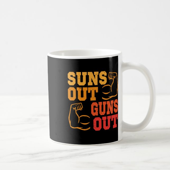 Suns Out Guns Out Out Muscles Bodybuilding Weightl Coffee Mug (Right)