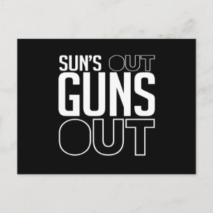 Sun's out Guns out Postcard