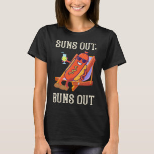 Suns Out Hot Dog Buns Out Sausage Bbq Hotdog T-Shirt