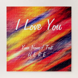 Sunset Abstract Colours - I Love You  Add Your Tex Jigsaw Puzzle
