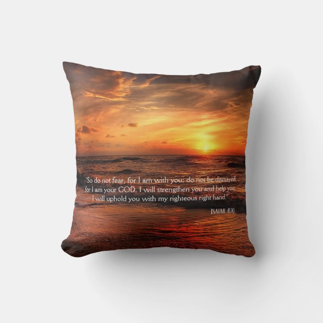Sunset Beach Do Not Fear Isaiah 41:10 Poster Cushion (Front)