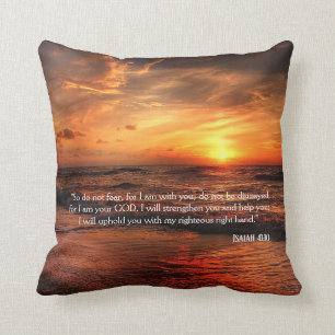 Sunset Beach Do Not Fear Isaiah 41:10 Poster Cushion