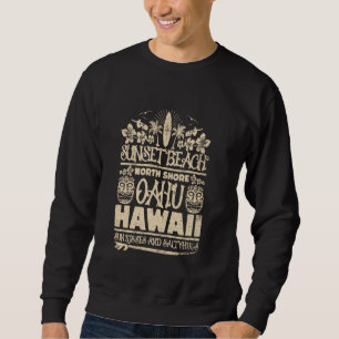 Sunset Beach Oahu North Shore Hawaii Surf Retro Ti Sweatshirt
