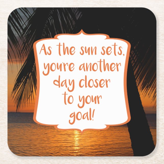 Sunset Beach Theme Target Goal Encouragement Square Paper Coaster (Front)