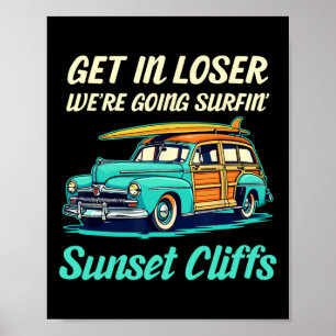 Sunset Cliffs California Surf Girl Women Men Vinta Poster