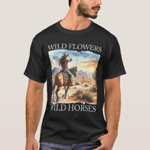 Sunset Cowgirl Riding Horse Wild Flowers - Wild Ho T-Shirt