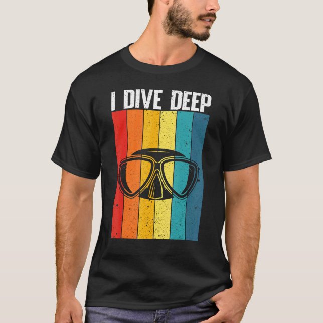 Sunset Design Of I Dive Deep For Divers T-Shirt (Front)
