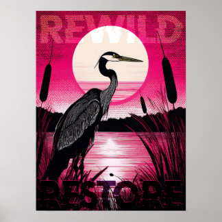 Sunset Heron / Rewild & Restore Poster