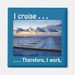 Sunset I Cruise Therefore Magnet