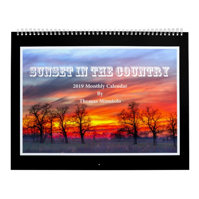 Sunset In The Country 2019 Calendar - Tom Minutolo (Cover)