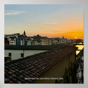 Sunset Over the Arno River, Florence Italy Poster