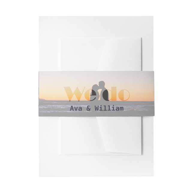 Sunset Photo We Do Wedding Stationery Invitation Belly Band (Front Example)