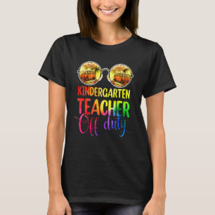 Sunset Summer Kindergarten Teacher Off Duty Sungla T-Shirt