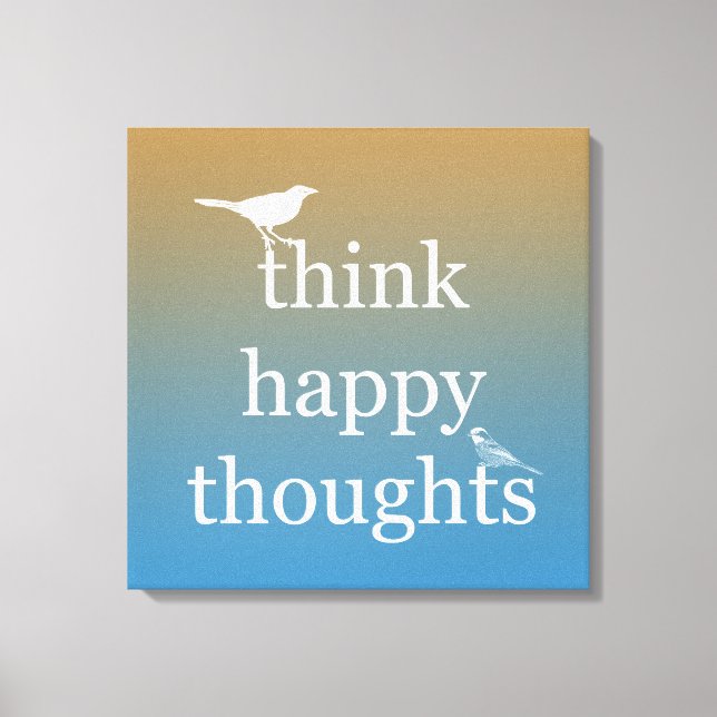 Sunset Think Happy Canvas Print (Front)