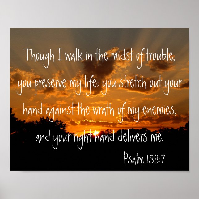 sunset with bible verse for protection Psalm 138:7 Poster (Front)