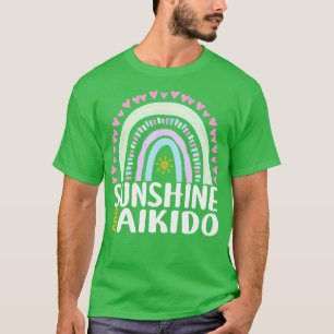 Sunshine and Aikido Cute Rainbow Gift for Womens K T-Shirt