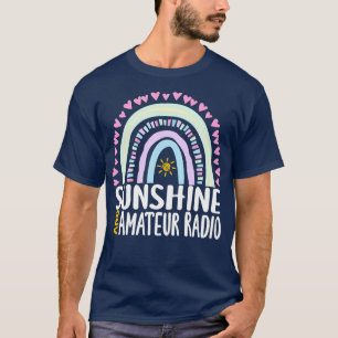 Sunshine and Amateur Radio Cute Rainbow Gift for W T-Shirt