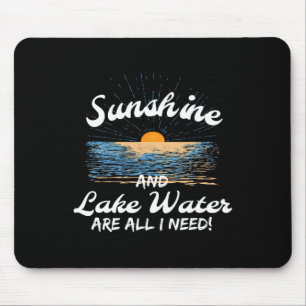 Sunshine And And Lake Water Is All I Need Boating Mouse Mat