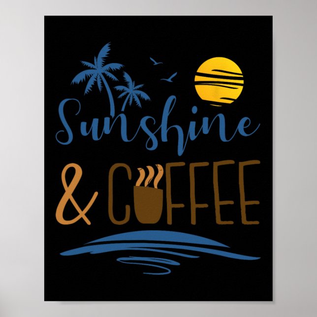 Sunshine And Coffee  Poster (Front)