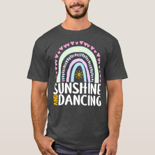 Sunshine and Dancing Cute Rainbow Gift for Womens T-Shirt