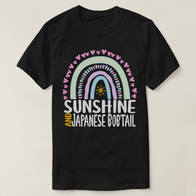 Sunshine and Japanese Bobtail Cute Rainbow Gift fo T-Shirt (Design Front)