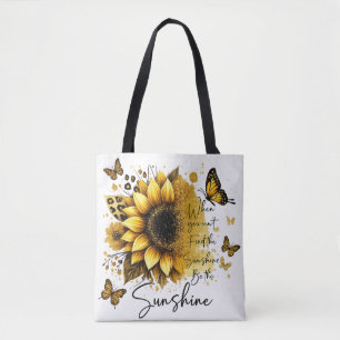 Sunshine Be the Sunshine Tote Bag