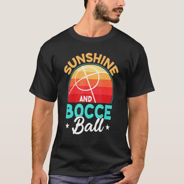 Sunshine & Bocce Ball  Lawn Bowling Game Ball Fan  T-Shirt (Front)