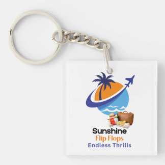 Sunshine, Flip Flops, Endless Thrills Key Ring