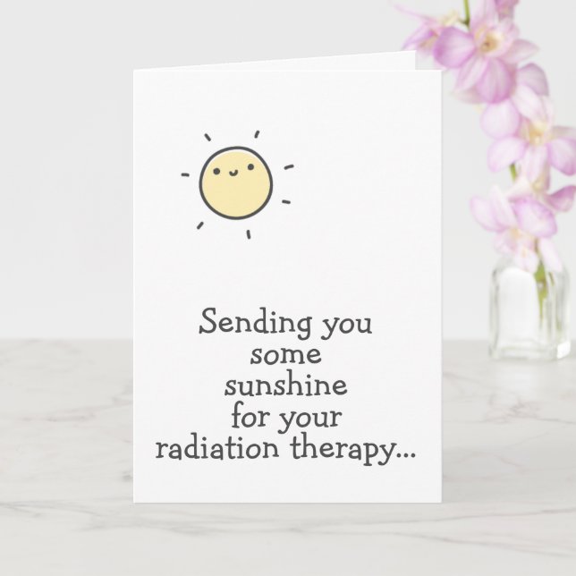 Sunshine for your Radiation Therapy Hang in there! Card (Orchid)