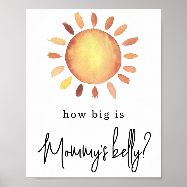 Sunshine How big is Mummy's belly Poster (Front)