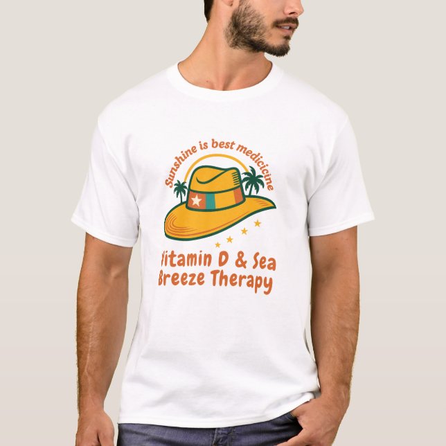 Sunshine is Best Medicine | Vitamin D & Sea Breeze T-Shirt (Front)