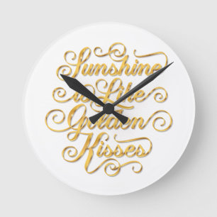 Sunshine is Like Golden Kisses Wall Clock