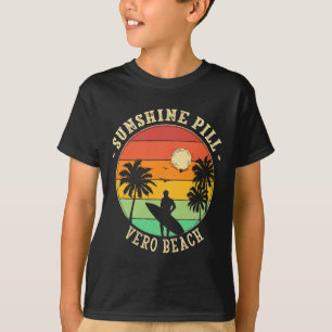 Sunshine Pill Vero Beach Summer Florida Tropical B T-Shirt