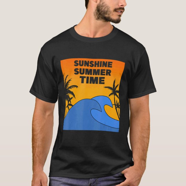Sunshine Summer Time T-Shirt (Front)