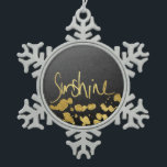 "Sunshine" Typography & Paint Splatter- Faux Gold Snowflake Pewter Christmas Ornament<br><div class="desc">This elegant and classy "Sunshine" typography and splatter painted in faux gold is great for any trendy woman. It's pretty and upscale look is great for any gift.</div>