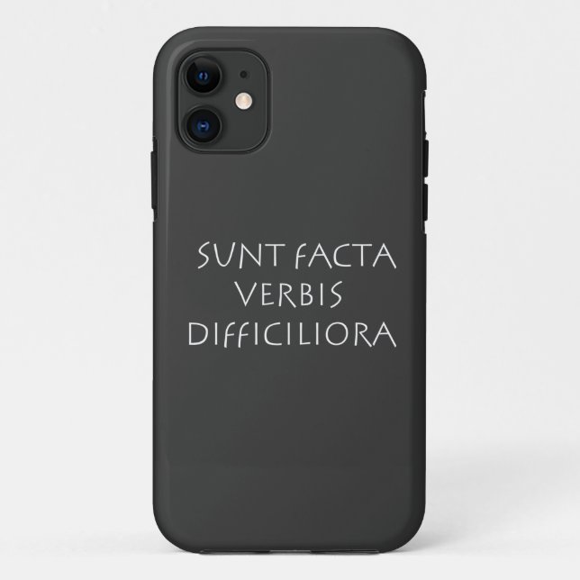 Sunt facta verbis difficiliora Case-Mate iPhone case (Back)