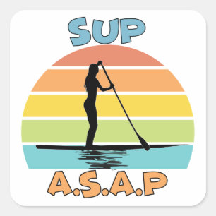 SUP ASAP Stand Up Paddling Square Sticker
