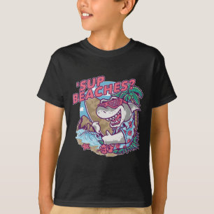 Sup Beaches Funny Shark Summer Beach Lover Meme Va T-Shirt