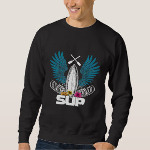 SUP Stand Up Paddling Surf Board Paddler Surfing S Sweatshirt