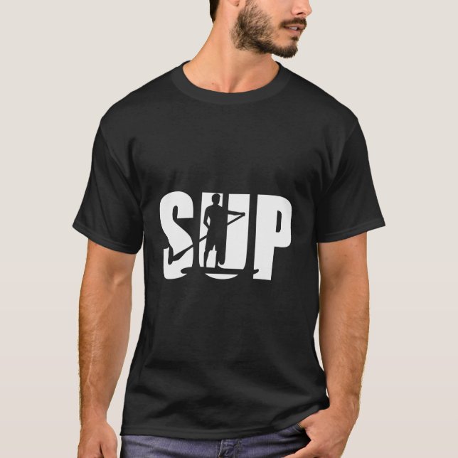 Sup Stand Up Paddling T-Shirt (Front)