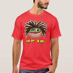 SUP YO T-Shirt