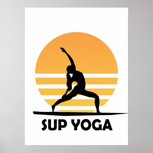 SUP Yoga Stand Up Paddling Poster (Front)
