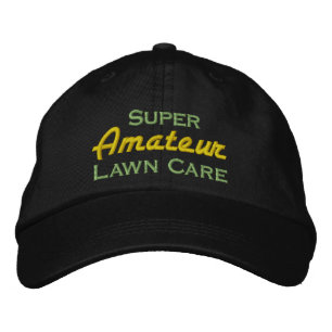 Super Amateur Lawn Care Embroidered Baseball Hat