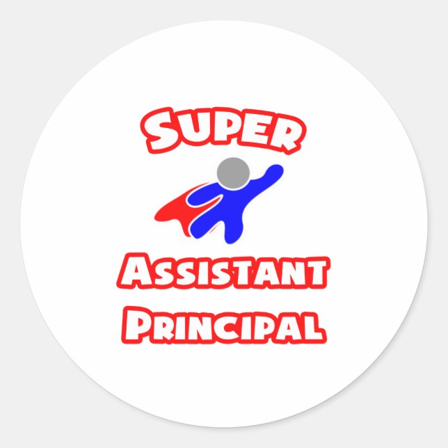 Super Assistant Principal Classic Round Sticker (Front)