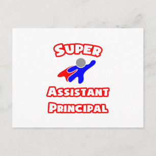 Super Assistant Principal Postcard